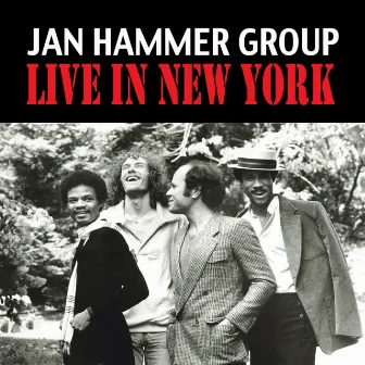 Live In New York by Jan Hammer Group