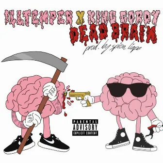 Dead Brain by ILLtemper