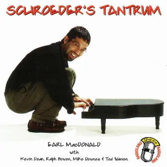 Schroeder's Tantrum by Earl MacDonald