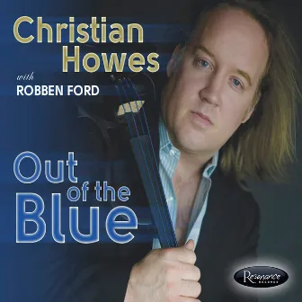 Out of the Blue by Christian Howes