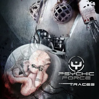 Traces (Bonus Tracks Edition) by The Psychic Force