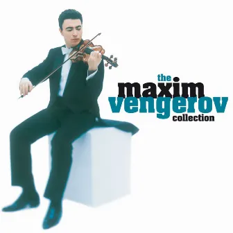 Maxim Vengerov - The Collection (2009) by Maxim Vengerov