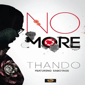 No More (feat. Sabotage) by Thando