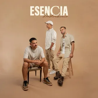 Esencia by Dostrescinco