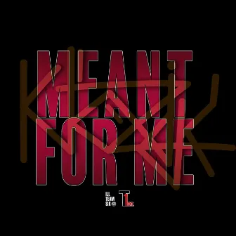 Meant For Me by Klazik