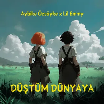 Düştüm Dünyaya by Aybike Özsöyke