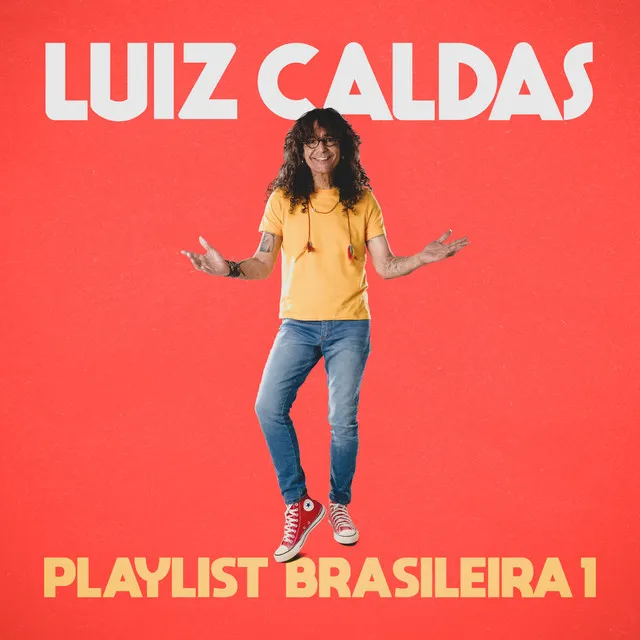 Playlist Brasileira 1 (Deluxe Edition)