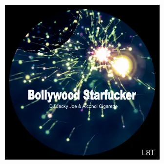 Bollywood Starfucker by DJ Jacky Joe