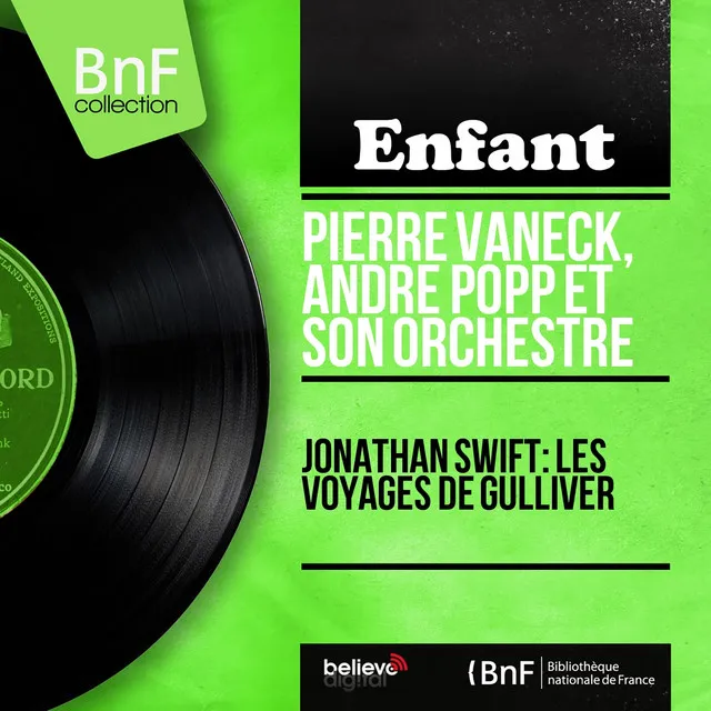 Jonathan Swift: Les voyages de Gulliver (Mono Version)