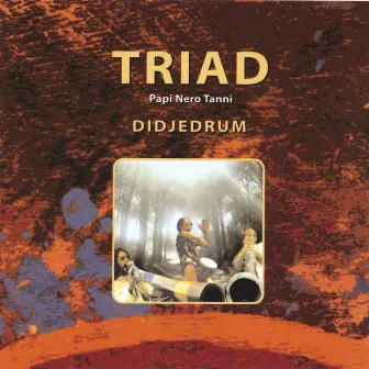 DIDJEDRUM by Triad