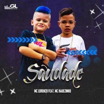 Saudade by MC Lorenzo