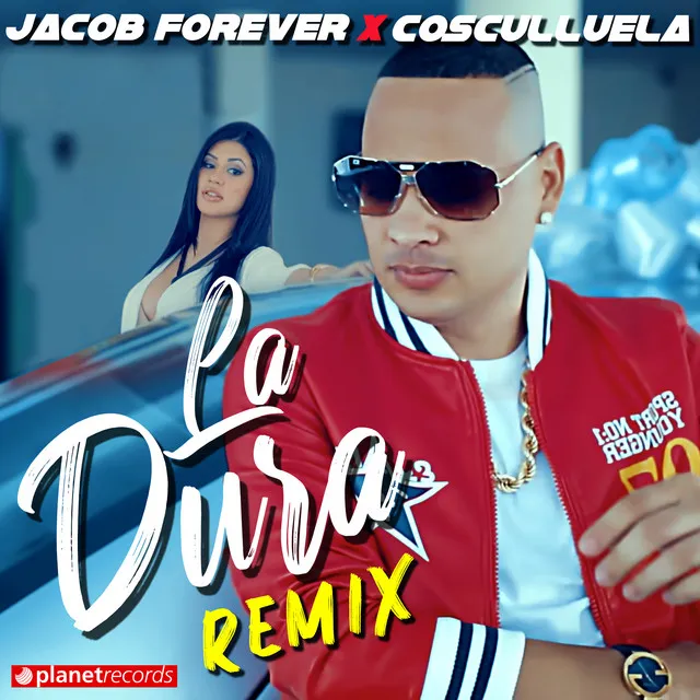 La Dura - Remix (with Cosculluela)