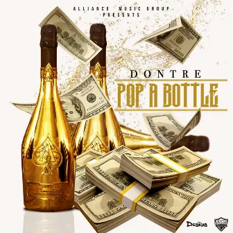 Pop a Bottle by Dontre