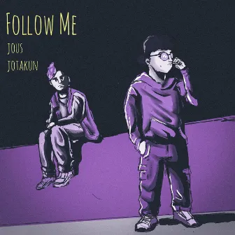 Follow me by Jous