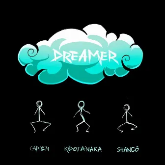 DREAMER by Shangô