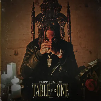 Table For One by Flipp Dinero