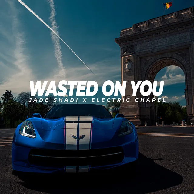 Wasted on You