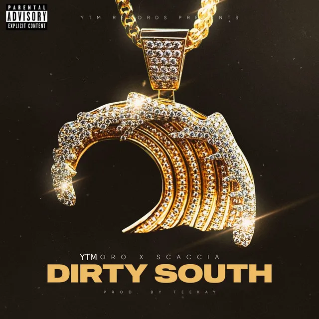 DIRTY SOUTH