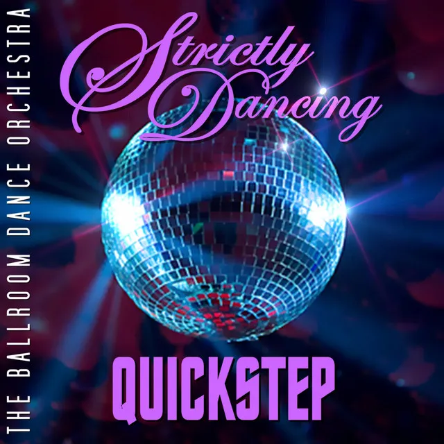 Strictly Dancing Quickstep