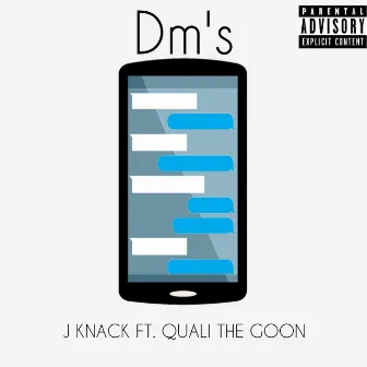 DM's by J Knack