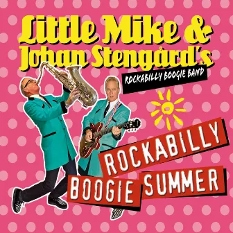 Rockabilly Boogie Summer by Little Mike