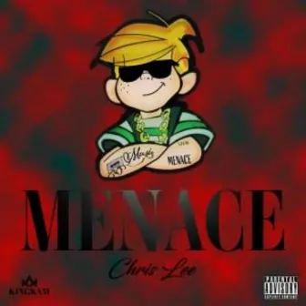 MENACE by Chris Lee