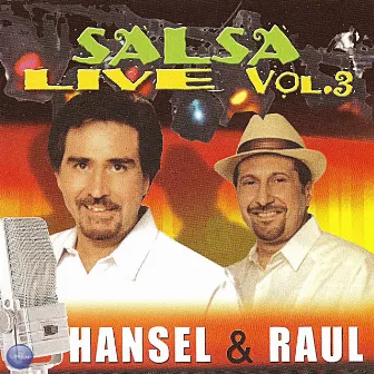 Salsa Live, Vol. 3 by Raul