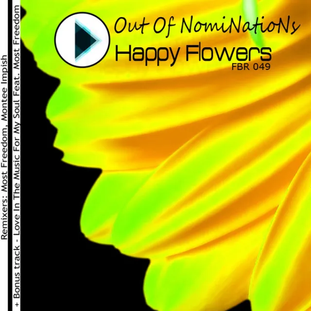 Happy Flowers - Most Freedom remix