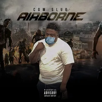 Airborne by Cgm Slug