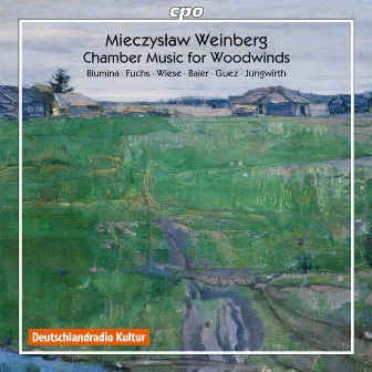 Weinberg: Chamber Music for Woodwinds by Mathias Baier