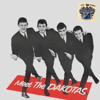 Meet The Dakotas by The Dakotas