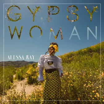 Gypsy Woman by Alessa Ray