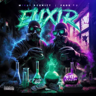 Elixir by Mikey Rockitt