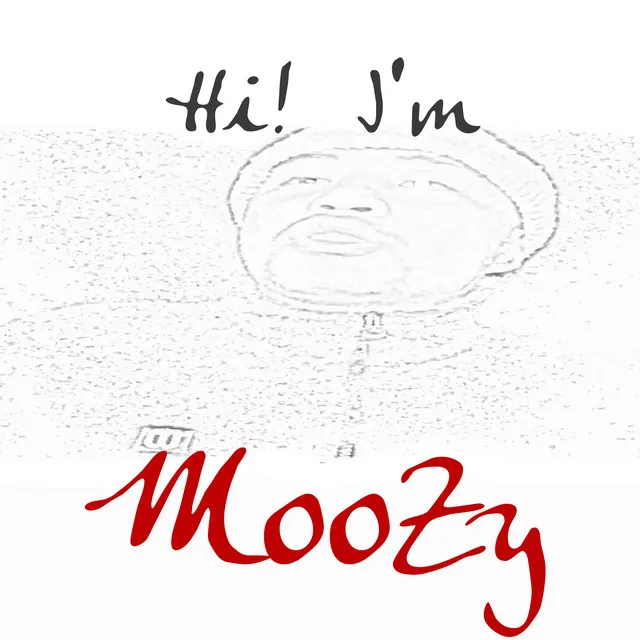 Hi! I'm MooZy