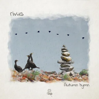 Autumn Hymn by Rivus Project