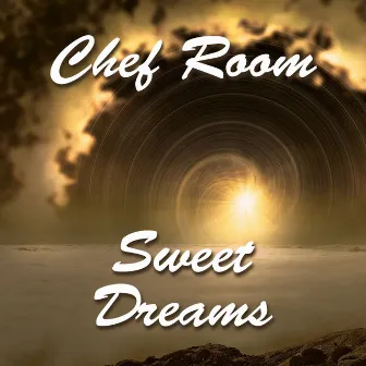 Sweet Dreams by Chef Room