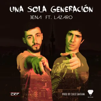 Una Sola Generación by Bena