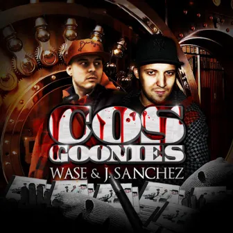 Cos Goonies (Hosted by DJ Back-Up) by J. Sanchez