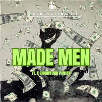 Made Men by Conscious B