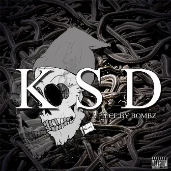 K.S.D. by BombZ