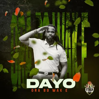 Ora Bo Wak E by Dayo