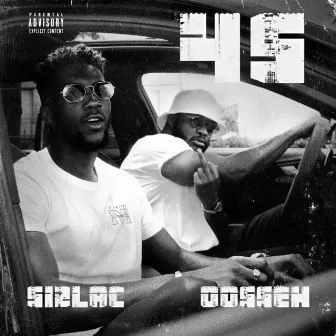 45 (feat. Dosseh) by Sizlac