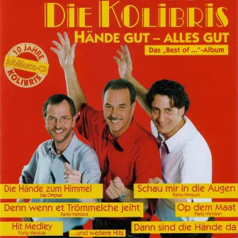 Hände Gut, Alles Gut by Die Kolibris