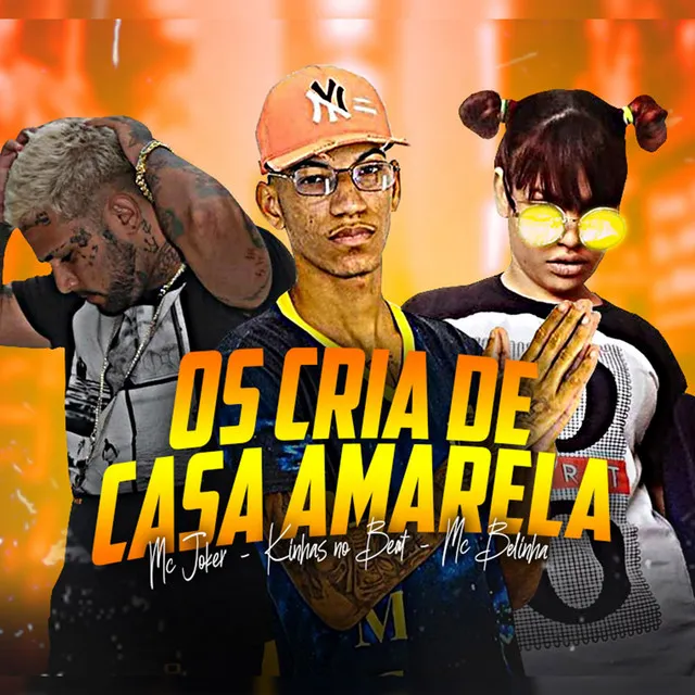 Os Cria de Casa Amarela