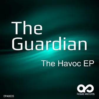 The Havoc EP by Guardian