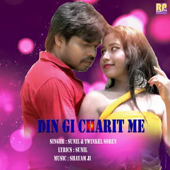 Din Gi Charit Me by Twinkle Soren