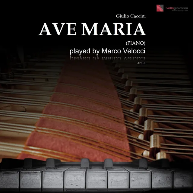 Ave Maria in G Minor - Formerly Attributed to Giulio Caccini, Arr. for Piano Solo