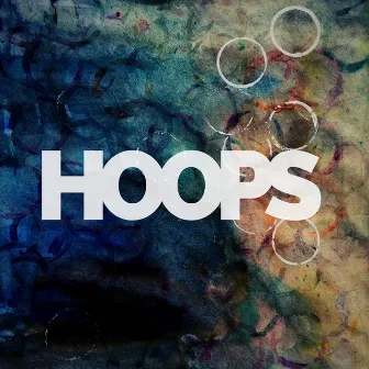 Hoops by David O'Dowda