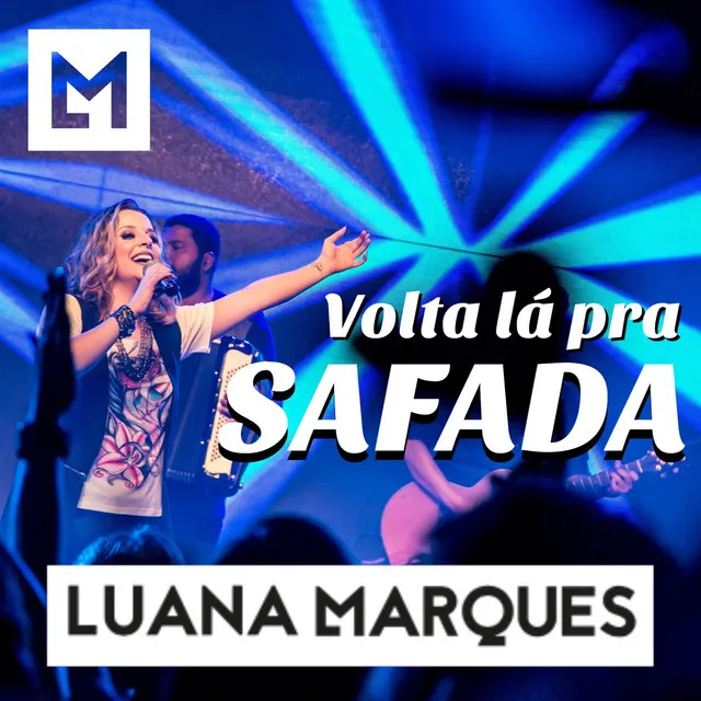 Volta Lá pra Safada - Ao Vivo