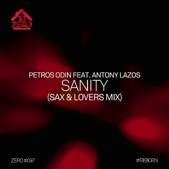 Sanity (Sax & Lovers Mix) by Petros Odin